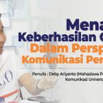 Menakar Keberhasilan GSMP Dalam Perspektif Komunikasi Persuasif