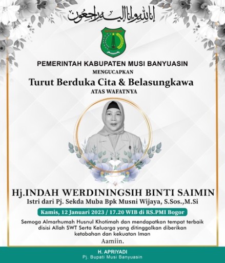 Istri Pj Sekda Musni Wijaya Berpulang, Pemkab Muba Berduka